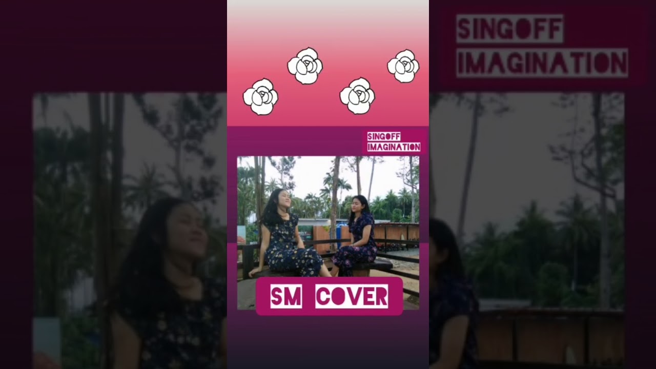 Imagination - Sing Off #stayhome #staysafe #staypositive #smcover                  SM Cover