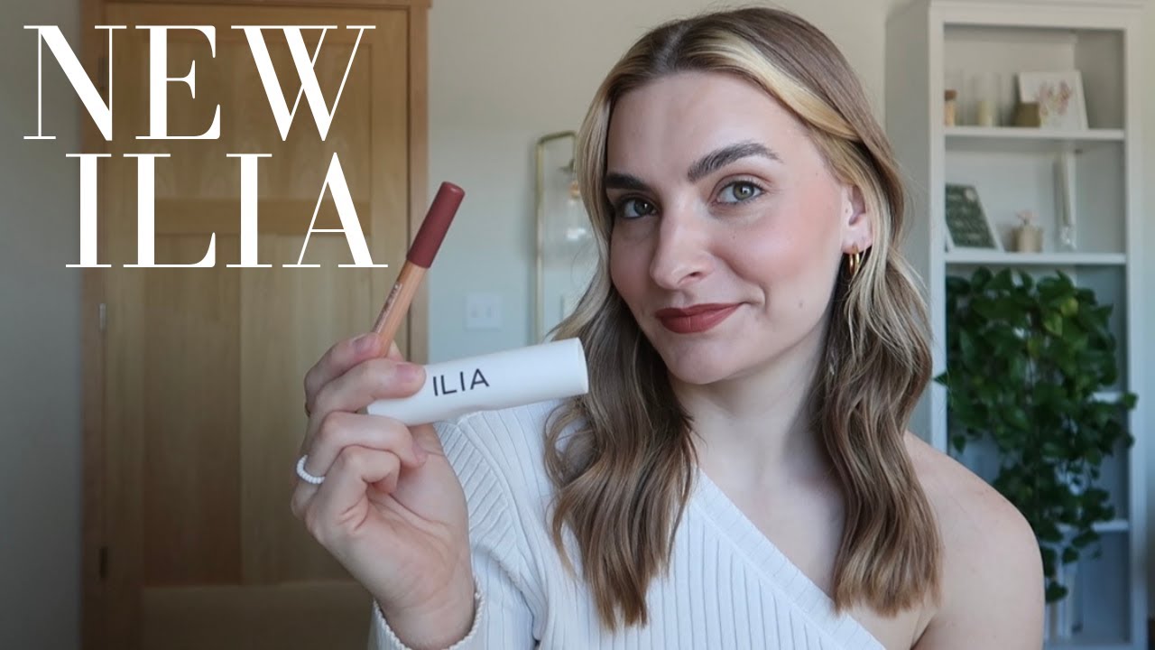 Trying more ILIA because we love them ❤️ full face & first impressions