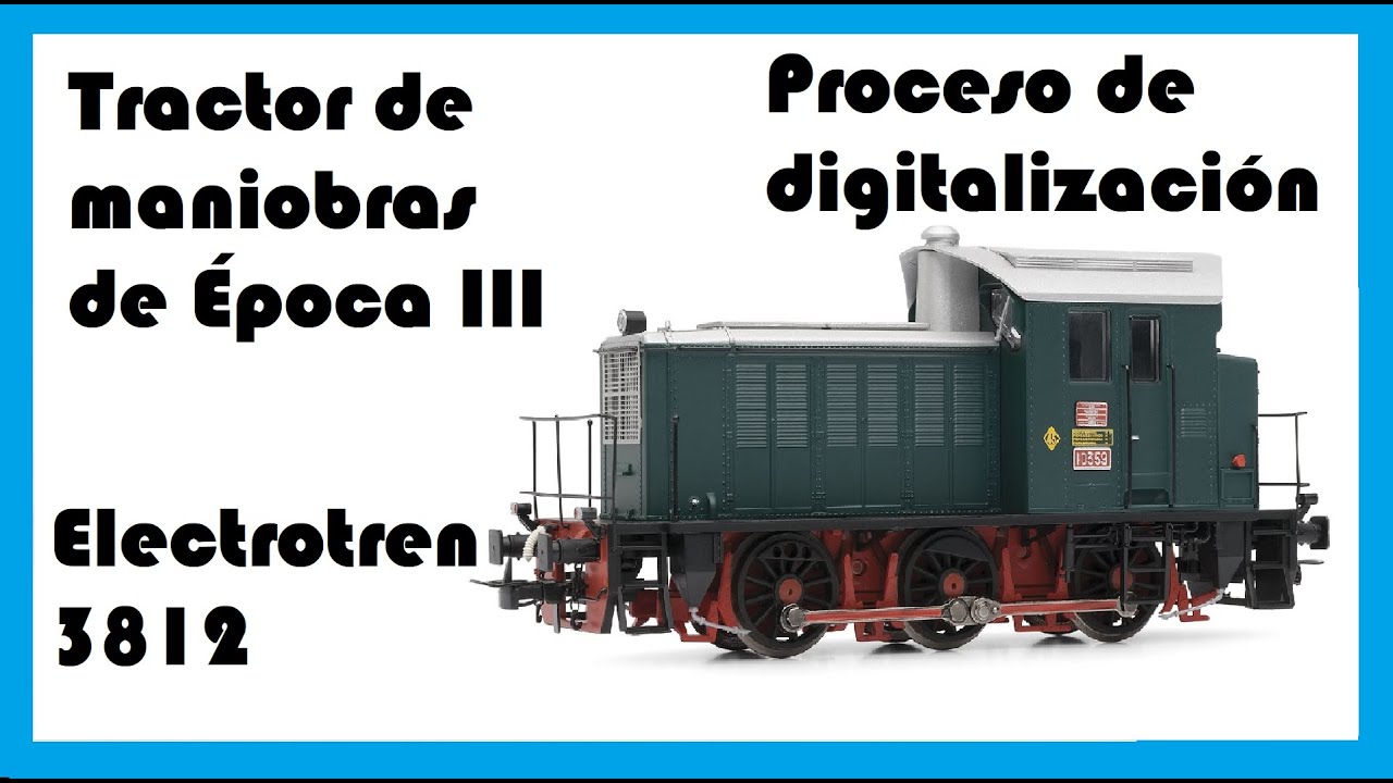 La Estación de Zaraiche. Unboxing del tractor 10359 de Electrotren con El Taller del Modelista