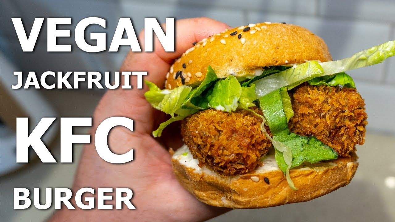 Vegan Jackfruit KFC Style Burger