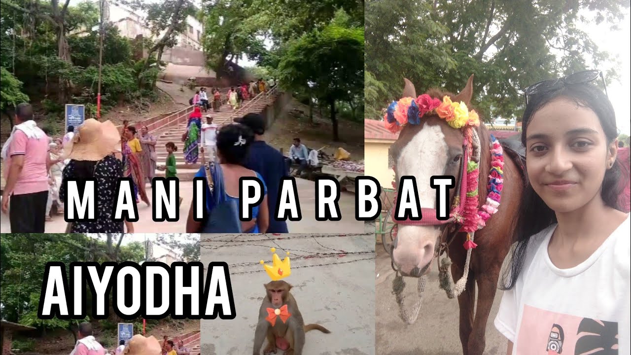 mani parbat // let's go// bihar// ayodhya