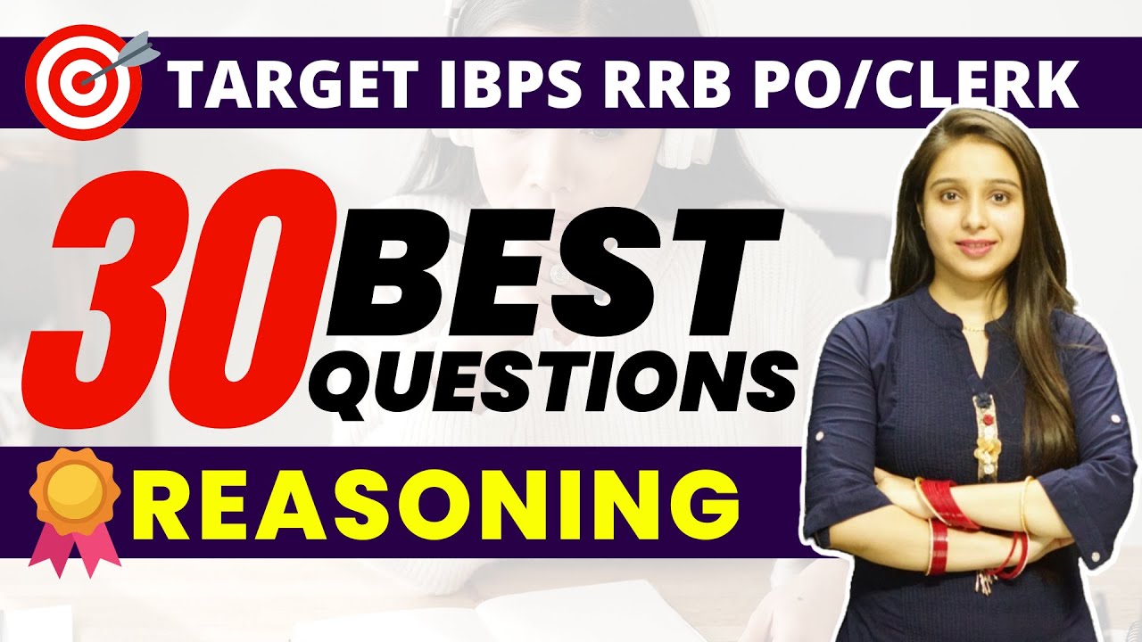 Best 30 Questions (Reasoning) | Target IBPS RRB PO/Clerk  | Parul Gera | Puzzle Pro