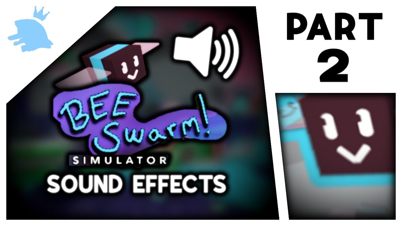 All Roblox Bee Swarm Simulator Sound Effects (Part 2)