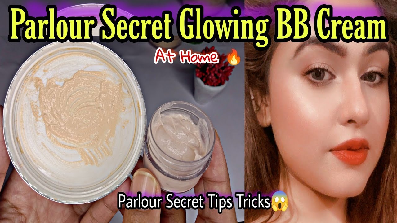 how to make glowing bb cream at home | No Makeup Look with bb cream