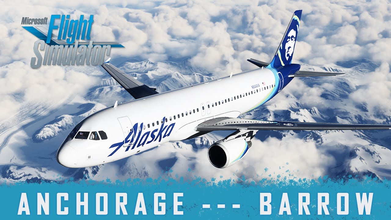 Alaska Airlines | Anchorage - Barrow | Full Flight | Fenix A320 | Microsoft Flight Simulator 2020