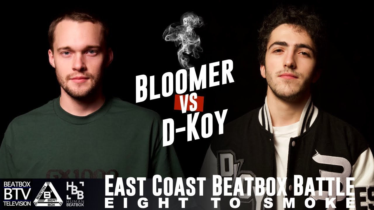 Bloomer vs D-Koy / East Coast 8 to Smoke 2K18