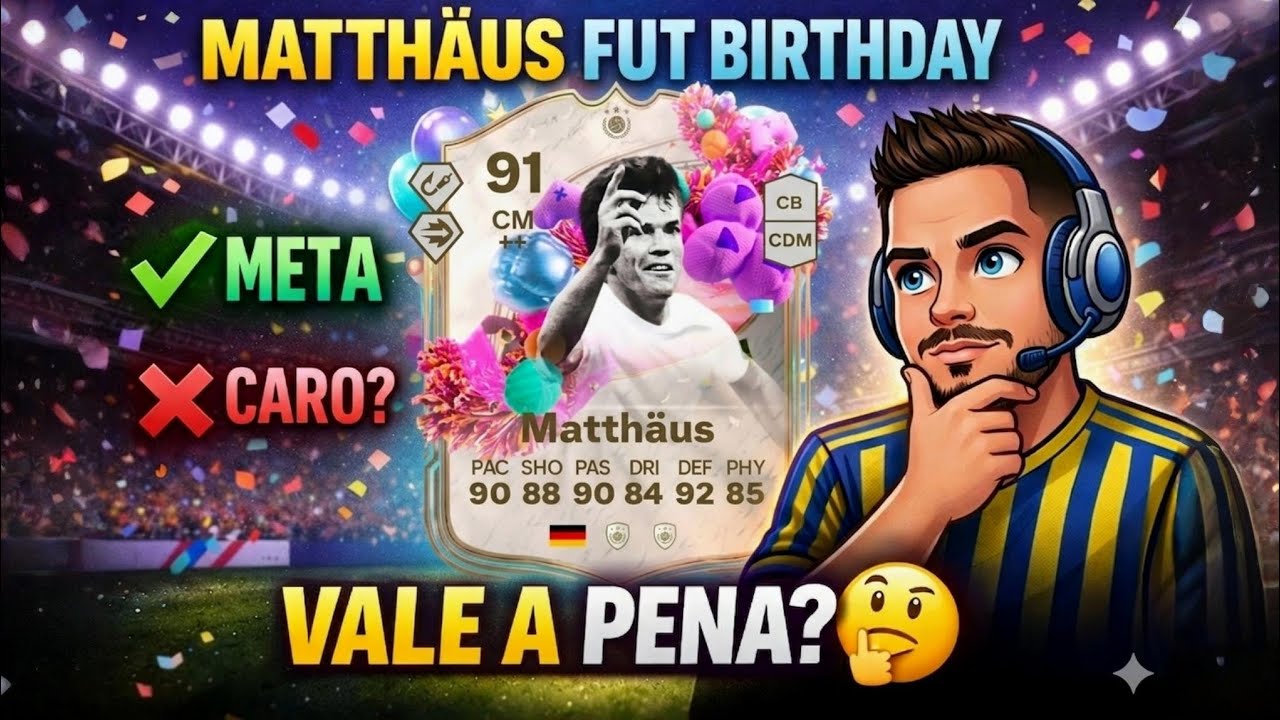 🔥 ESSE SBC DO MATTHAUS FUT BIRTHDAY SURPREENDEU! VALE FAZER?