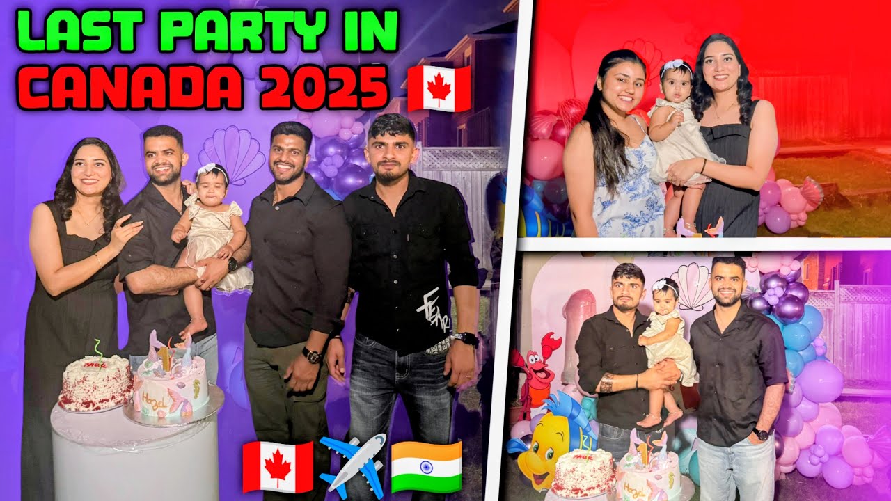 Rahul and Hazu ka bday in Canada🇨🇦| Last party 🎉 | India k vlog jldi hi guys❤️