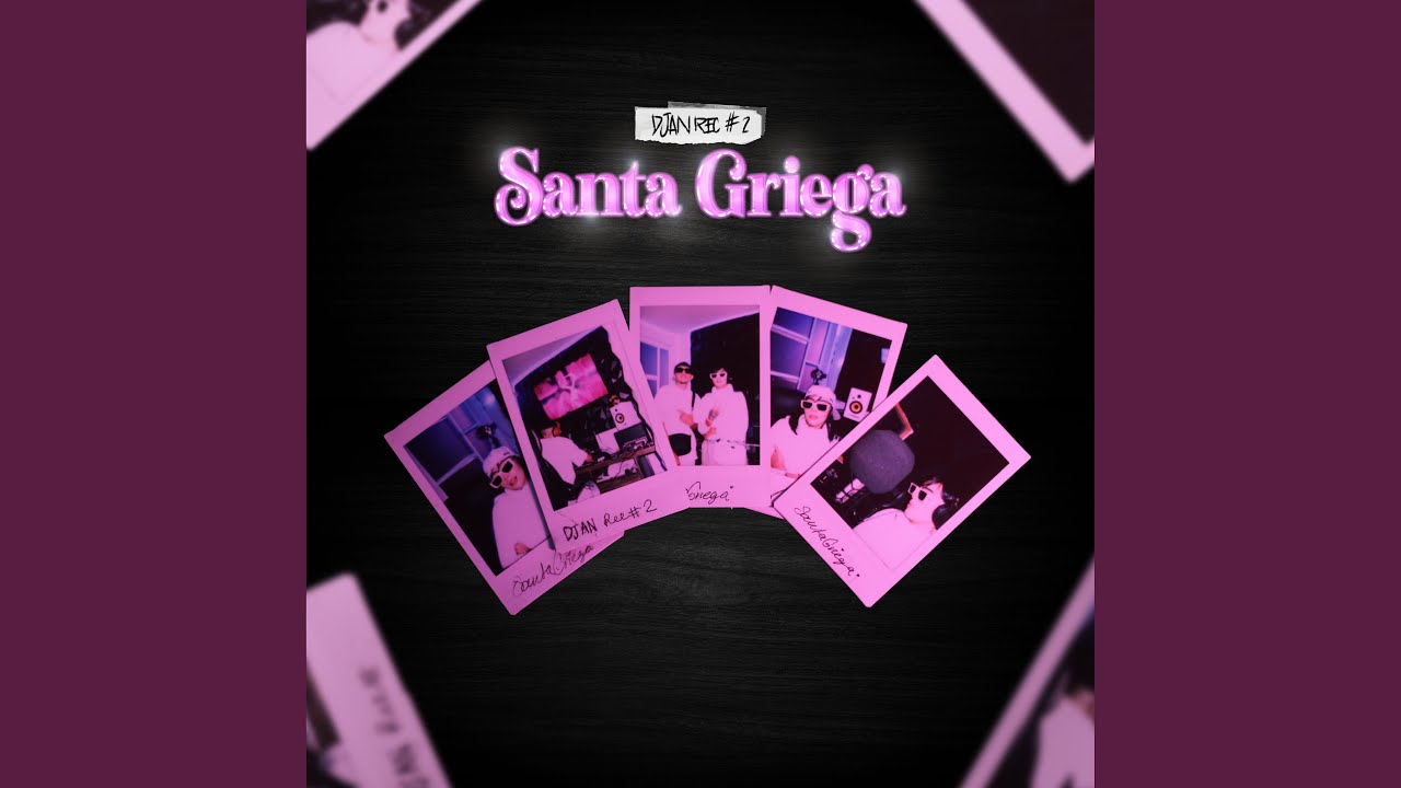 Djan Rec #2 Santa Griega (Amor Bonito)