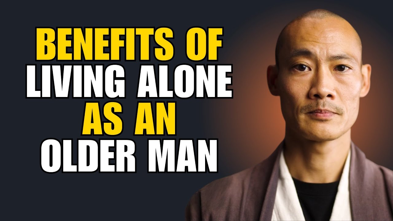 9 Benefits of Living Alone as an Older Man - SHI HENG YI