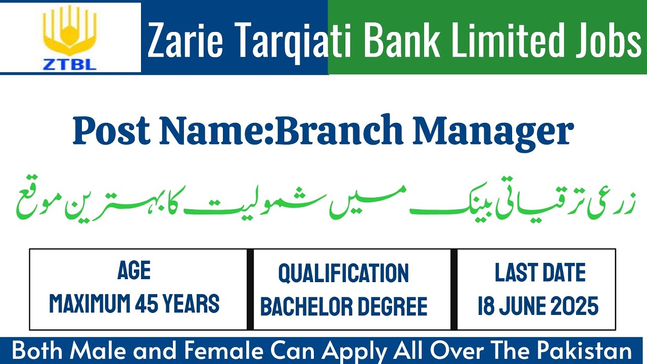 Ztbl Bank Jobs|Branch Manager Jobs|Zarie Tarqiati Bank Limited Jobs