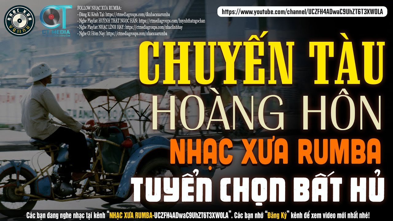 Nhạc Xưa Rumba HAY HIẾM CÓ VÔ CÙNG | CHUYẾN TÀU HOÀNG HÔN - Lk Nhạc Lính Xưa 1975 BẤT HỦ MỘT THỜI