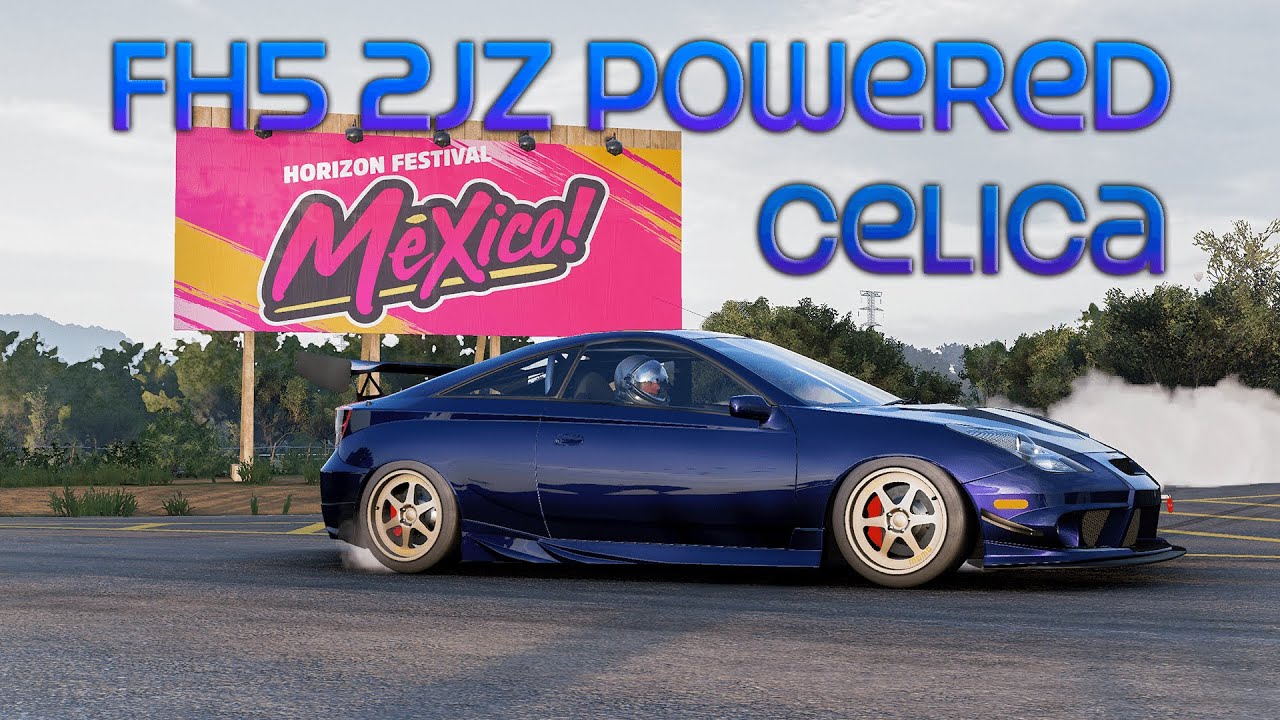 The Insanely Fast 2JZ Powered Toyota Celica! FH5 Festival Cars!