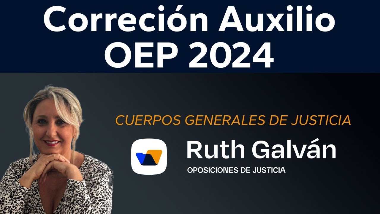 Correción Auxilio OEP 2024