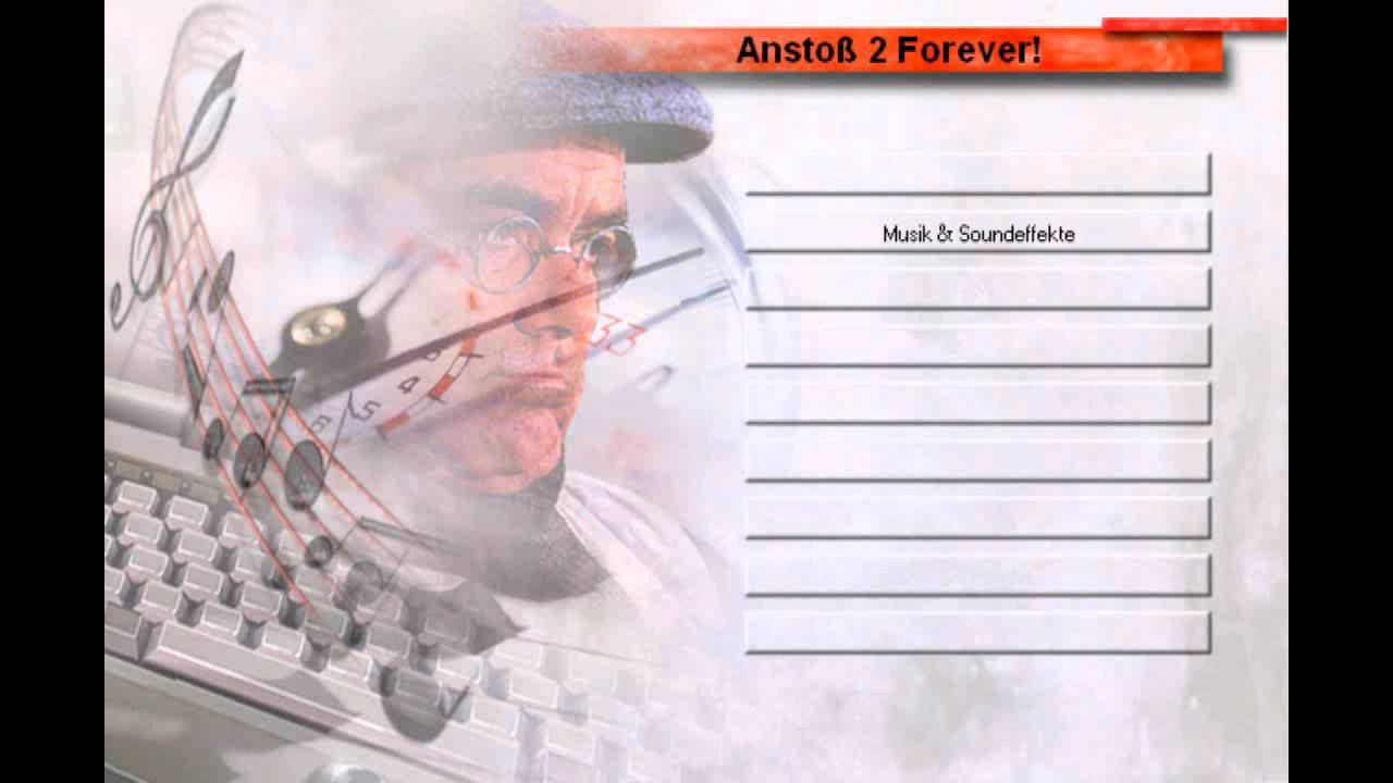 Anstoss 3 - Soundtrack - Anstoß 2 Forever!