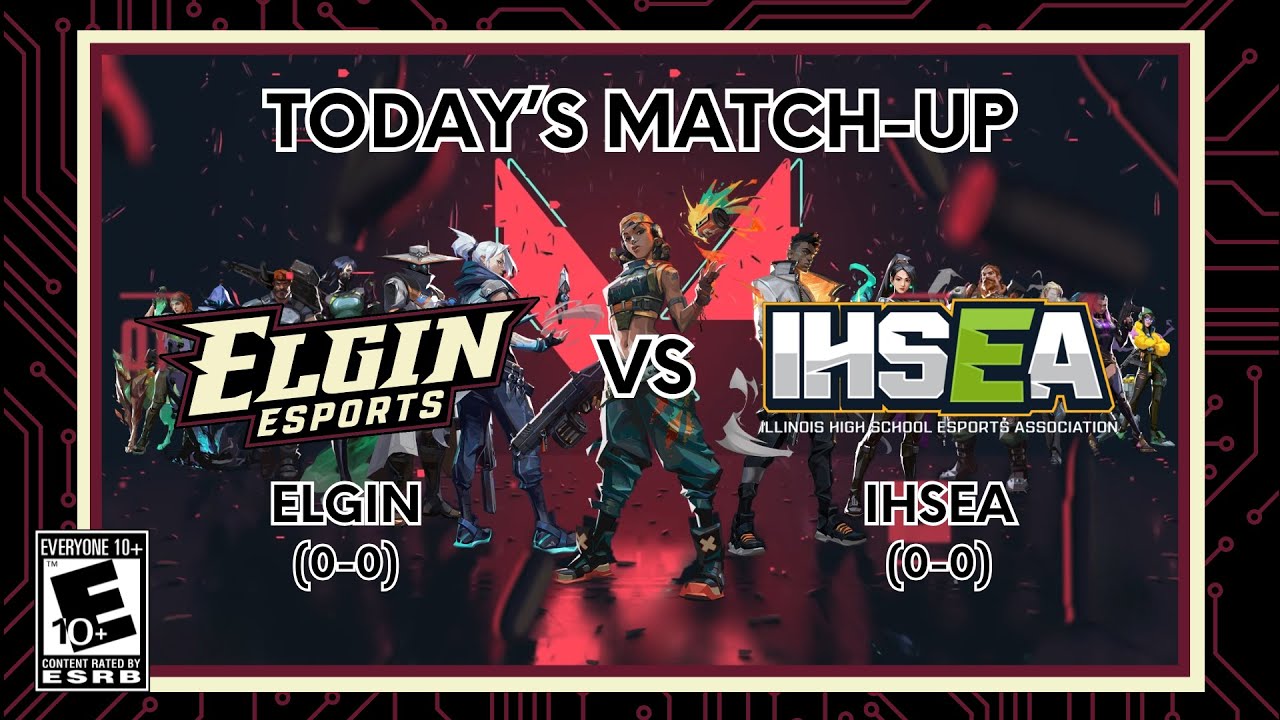 Valorant Varsity - Elgin vs Stagg