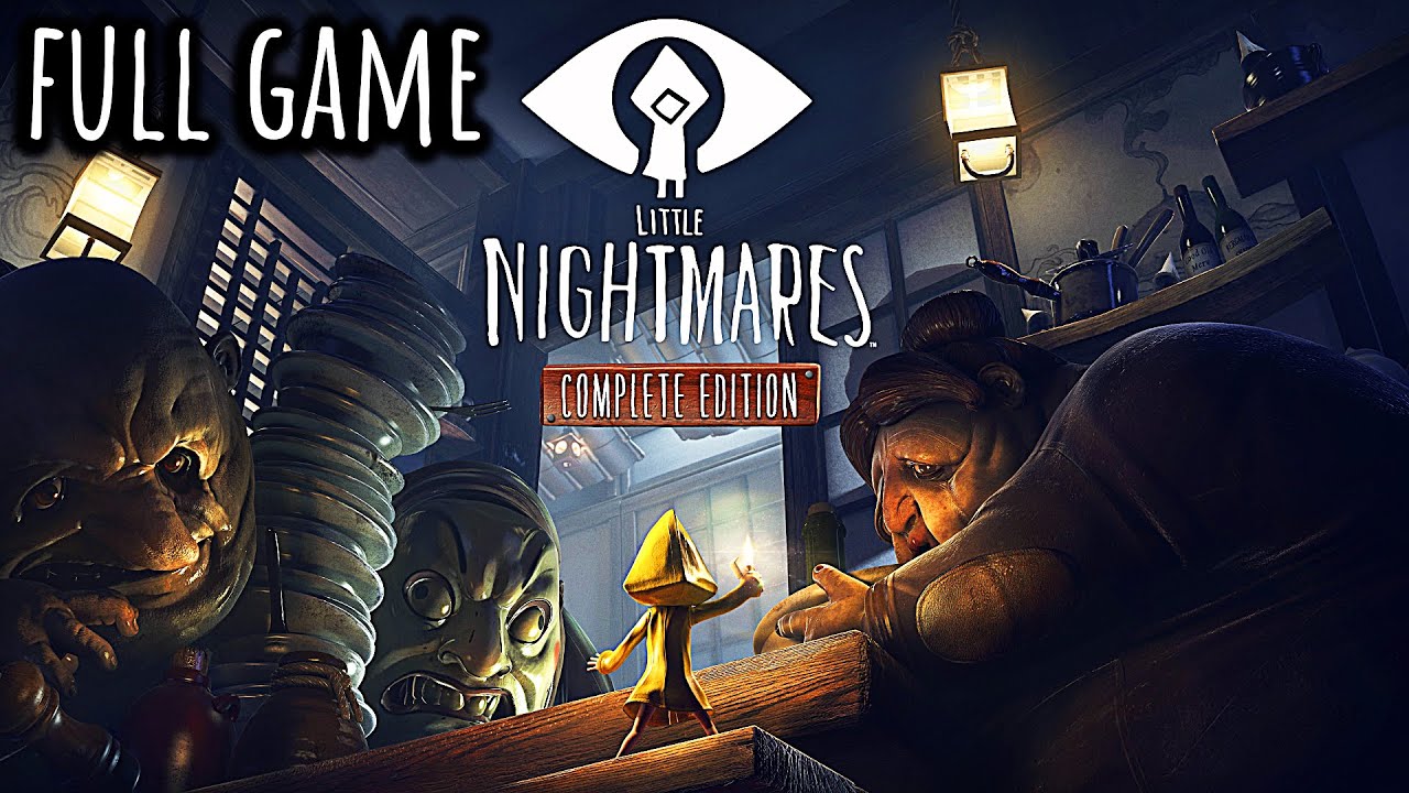 Little Nightmares 1 FULL Game Walkthrough - All Chapters
