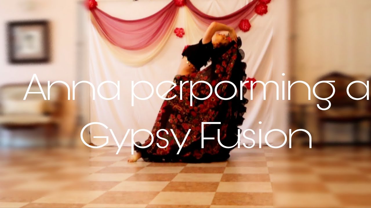 Anna is performing a Gypsy Fusion 
