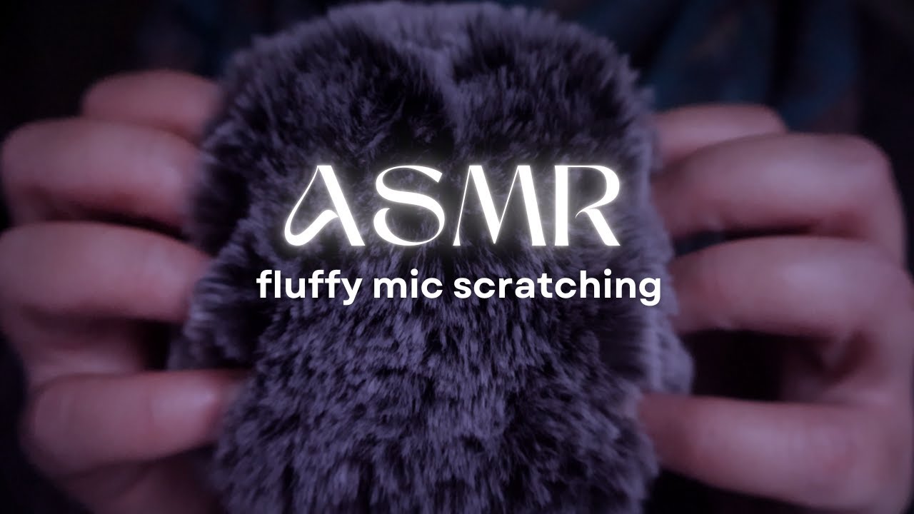 ASMR for Relaxation and Sleep • Fluffy mic scratching
