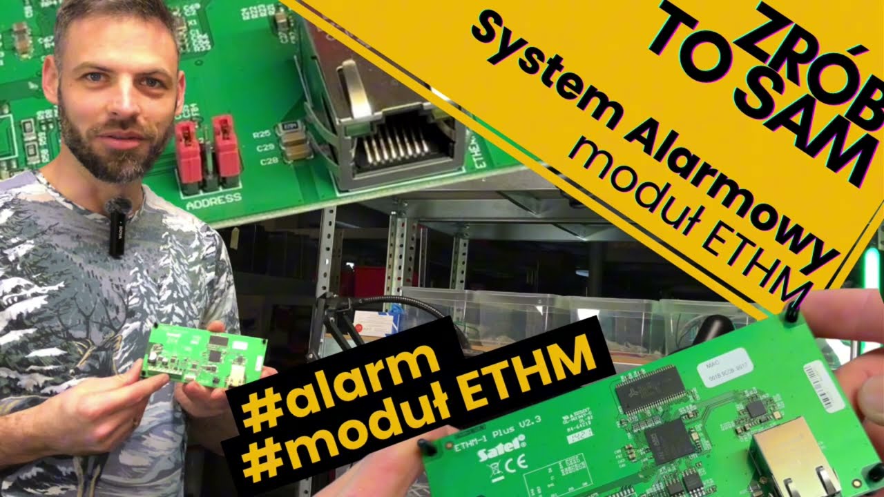 #6 Modul ETHM DIY System Alarmowy Zrób to SAM