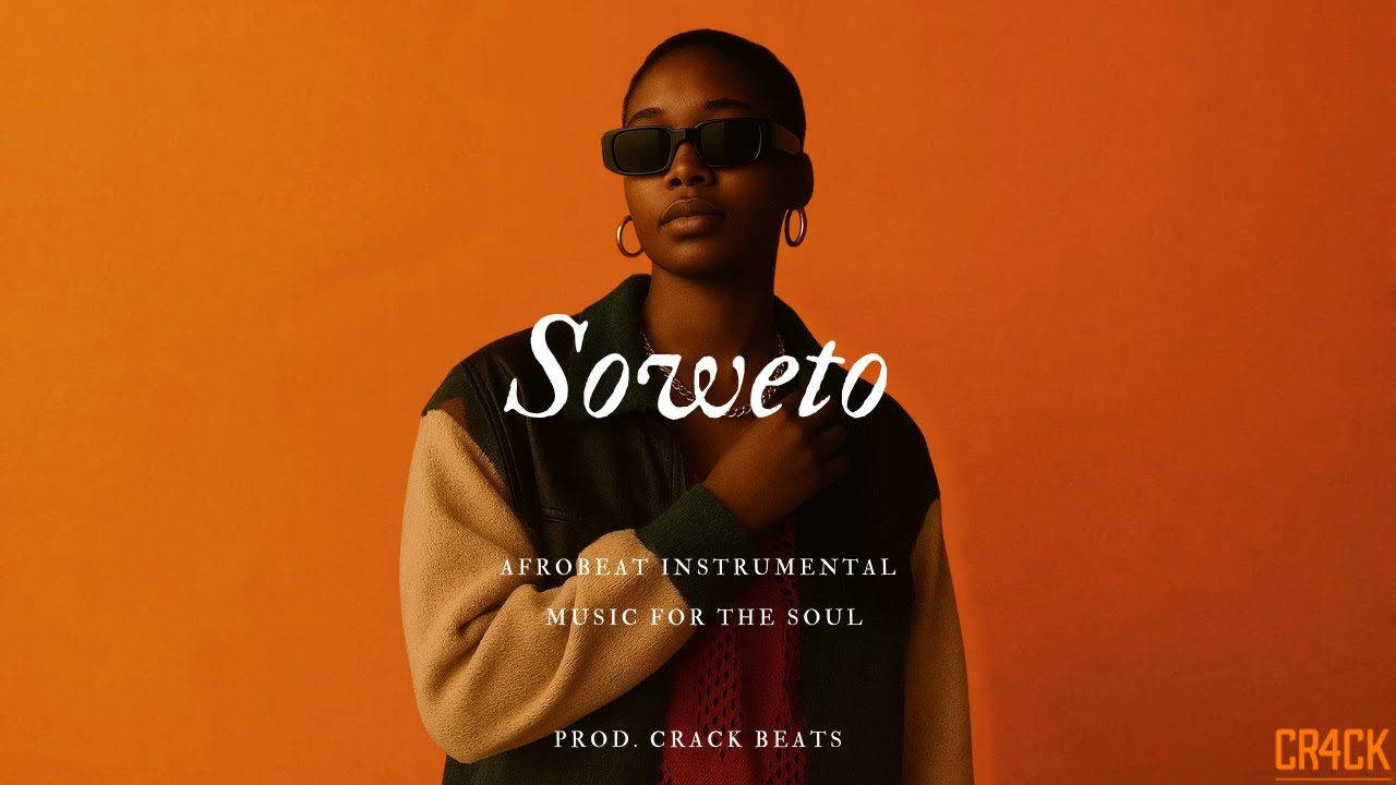 Soweto 🔥 | Afrobeat Type Beat 2025 &ndash; International Hit Vibes