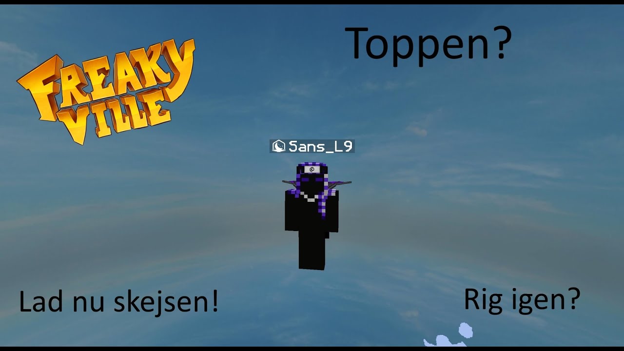 Flyvende På Freakyville! Vagtkills, Roll og Auktion!?!?