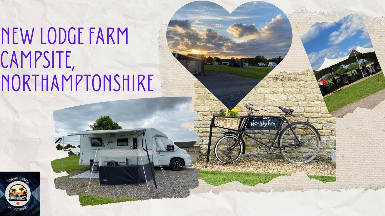 A Weekend in our Motorhome at the Fabulous New Lodge Farm Campsite in Northamptonshire.