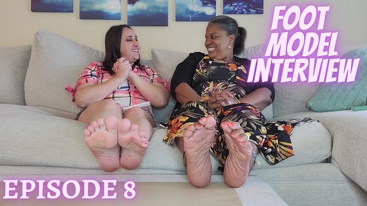 Foot Model Interview Season 1 CinnamonSpicyy