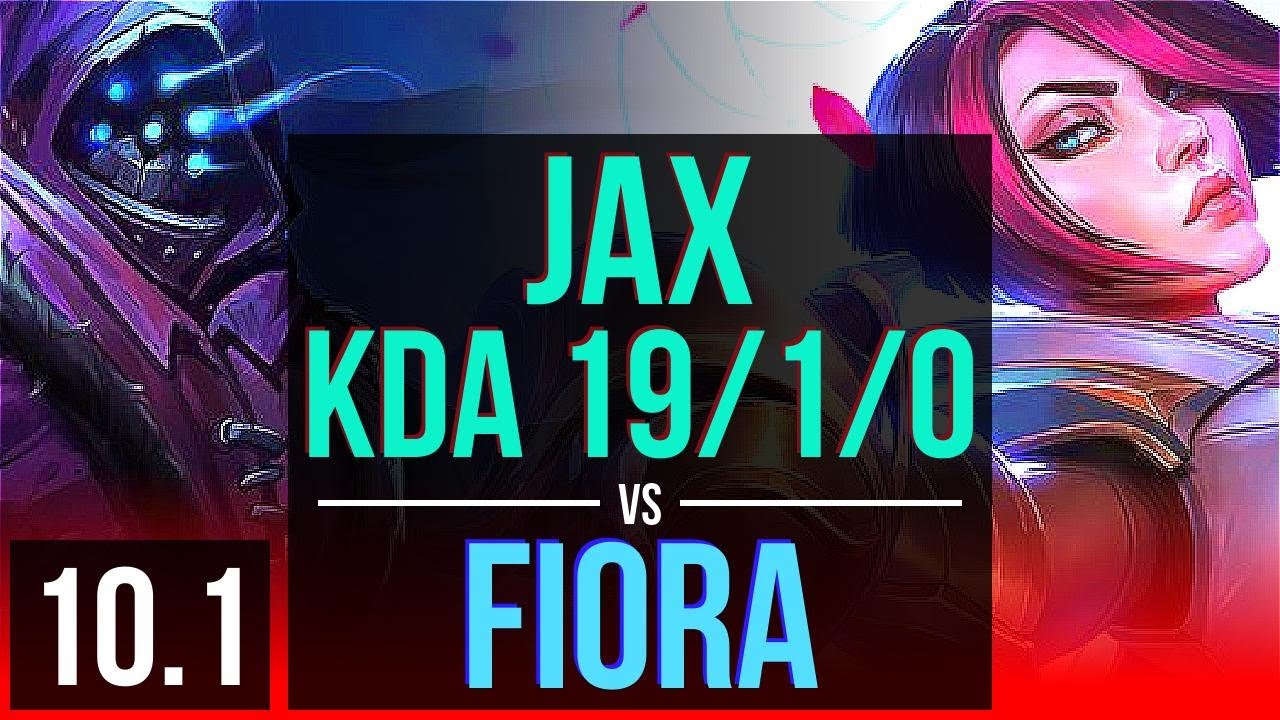 JAX vs FIORA (TOP) | KDA 19/1/0, Triple Kill, 2 early solo kills, Legendary | EUW Diamond | v10.1
