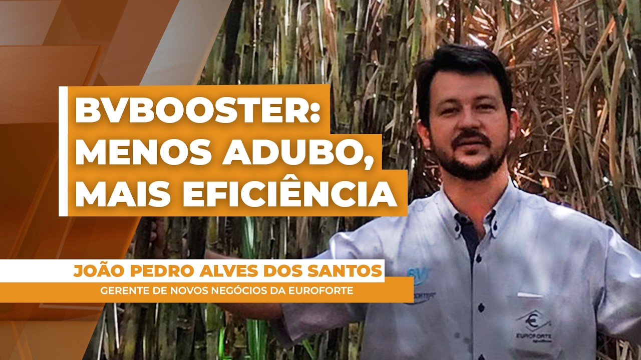 BVBOOSTER: Tecnologia avança no campo e reduz dependência de adubo nitrogenado