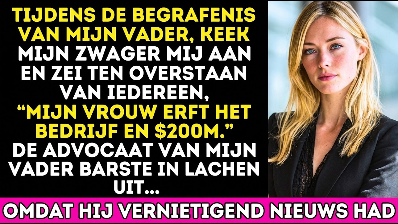 Op mijn vaders begrafenis toonde mijn zwager zijn hebzucht naar 200 mln $