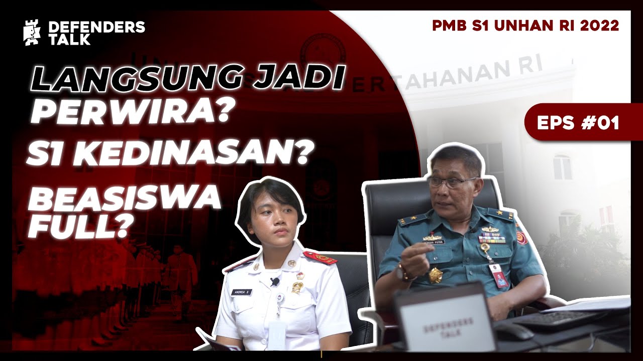 Full Beasiswa S-1 Unhan RI? | EPS. 01 DEFENDERS TALK