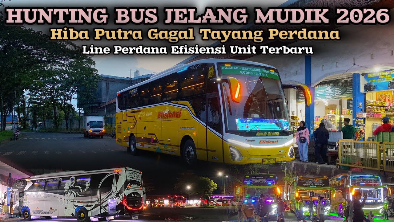 Hiba Putra Gagal Tayang Perdana‼️Efisiensi Line Perdana Unit Terbaru.Bos Kalingga Sidak Ke Terminal🔥