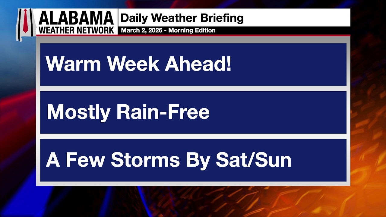 James Spann's Morning Briefing - Monday 3.2.26