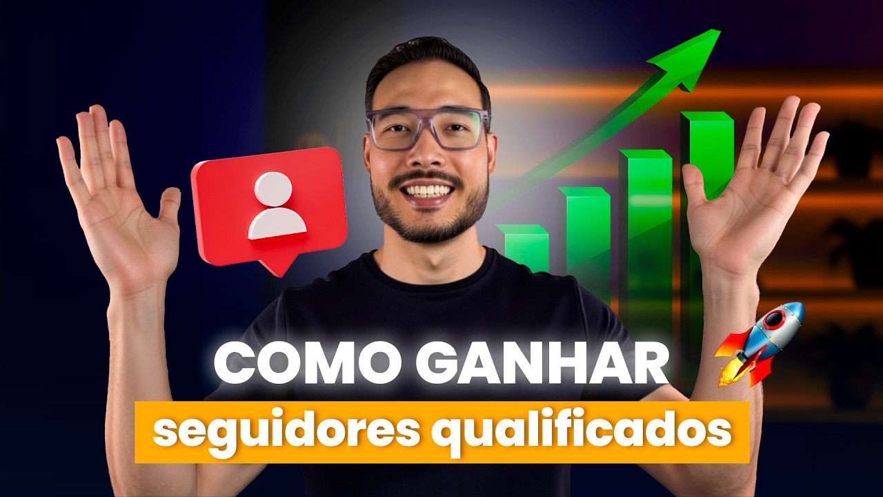 6 passos para GANHAR SEGUIDORES QUALIFICADOS no Instagram