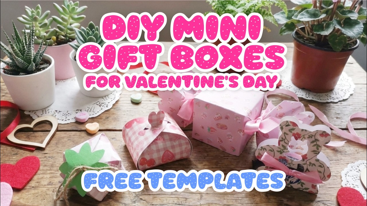 VALENTINE GIFT BOX IDEAS DIY CRICUT PROJECT WATCH ALONG | FREE TEMPLATE