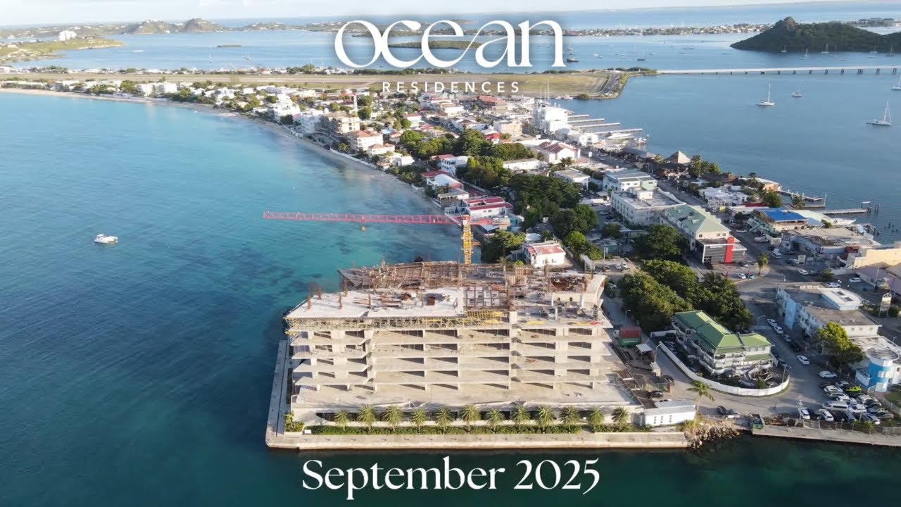 🌊 The Ocean Residences St. Maarten | Luxury Simpson Bay Condos | September 2025 Update