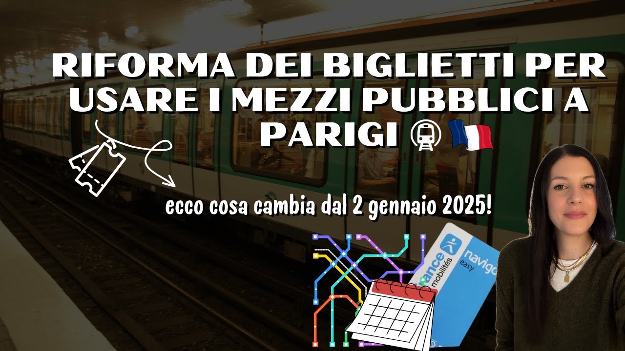 RIFORMA DEI BIGLIETTI PER USARE I MEZZI PUBBLICI A PARIGI: Cosa cambia dal 2 Gennaio 2025! 🚇🇫🇷