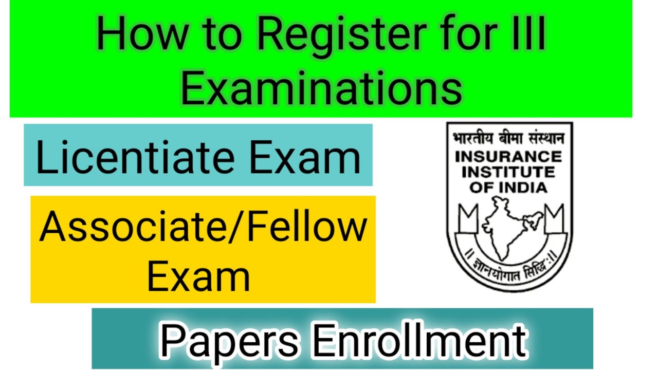III Exam Registration | Paper Enrollment | Licentiate/Associate/Fellow | Help Manual