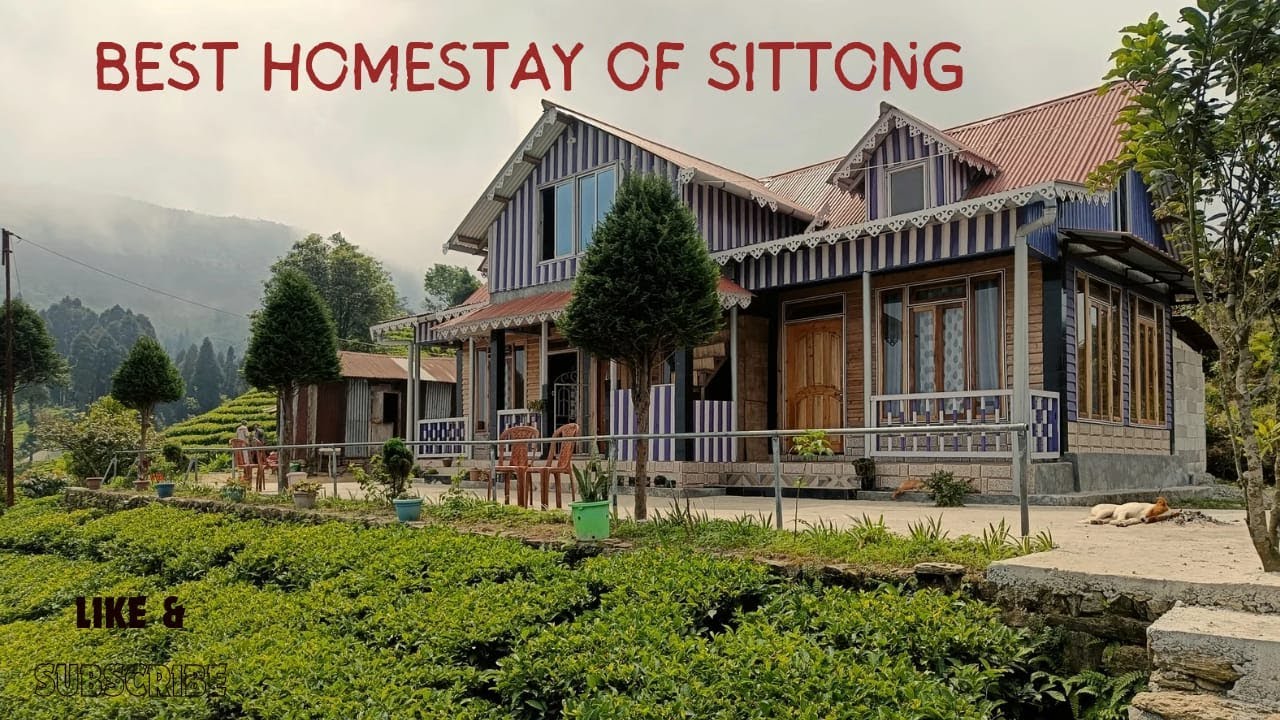 Sittong-Best Homestay at Sittong 1 or Upper Sittion