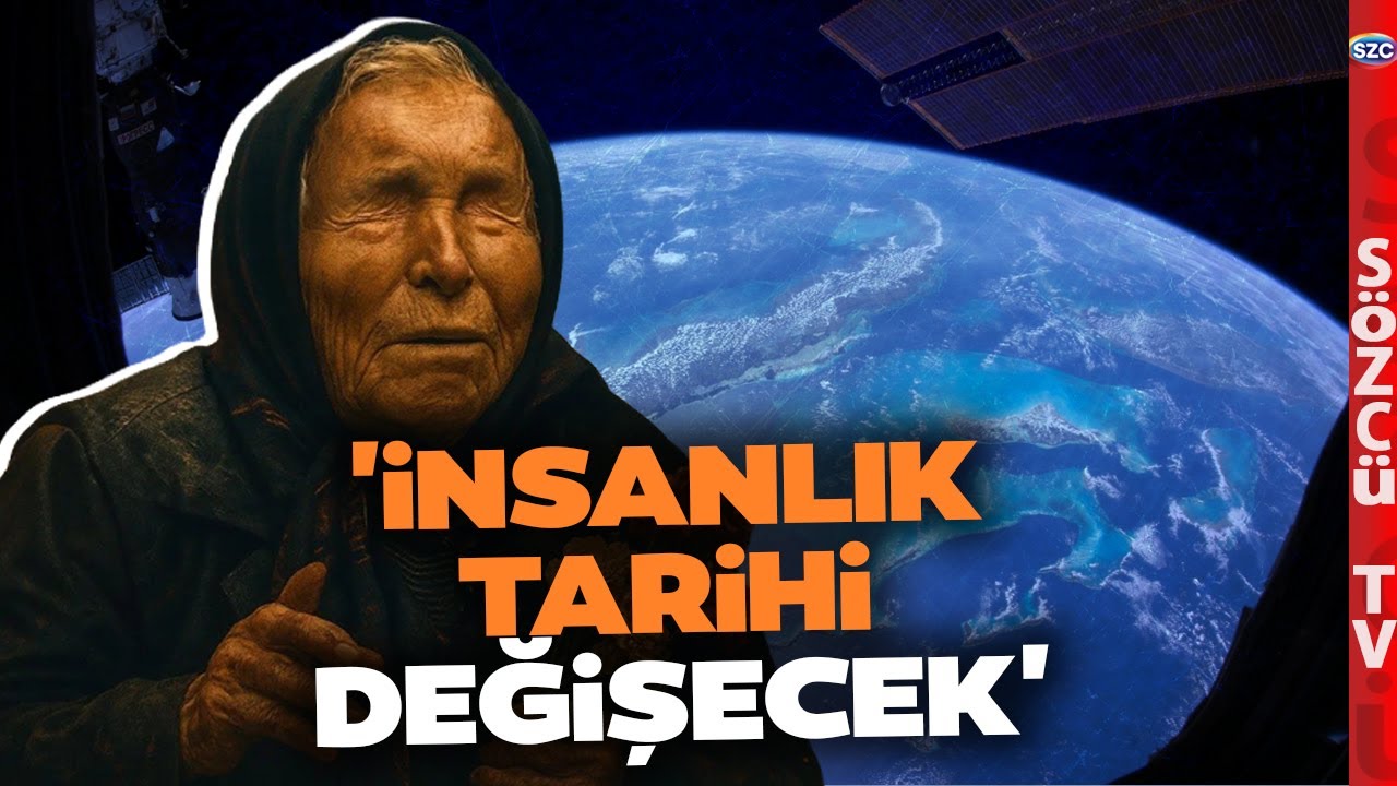 'İnsanlık Tarihi Değişecek! Baba Vanga'nın 2026 Kehaneti Tüyler Ürpertir! Uzaylılar Detayı