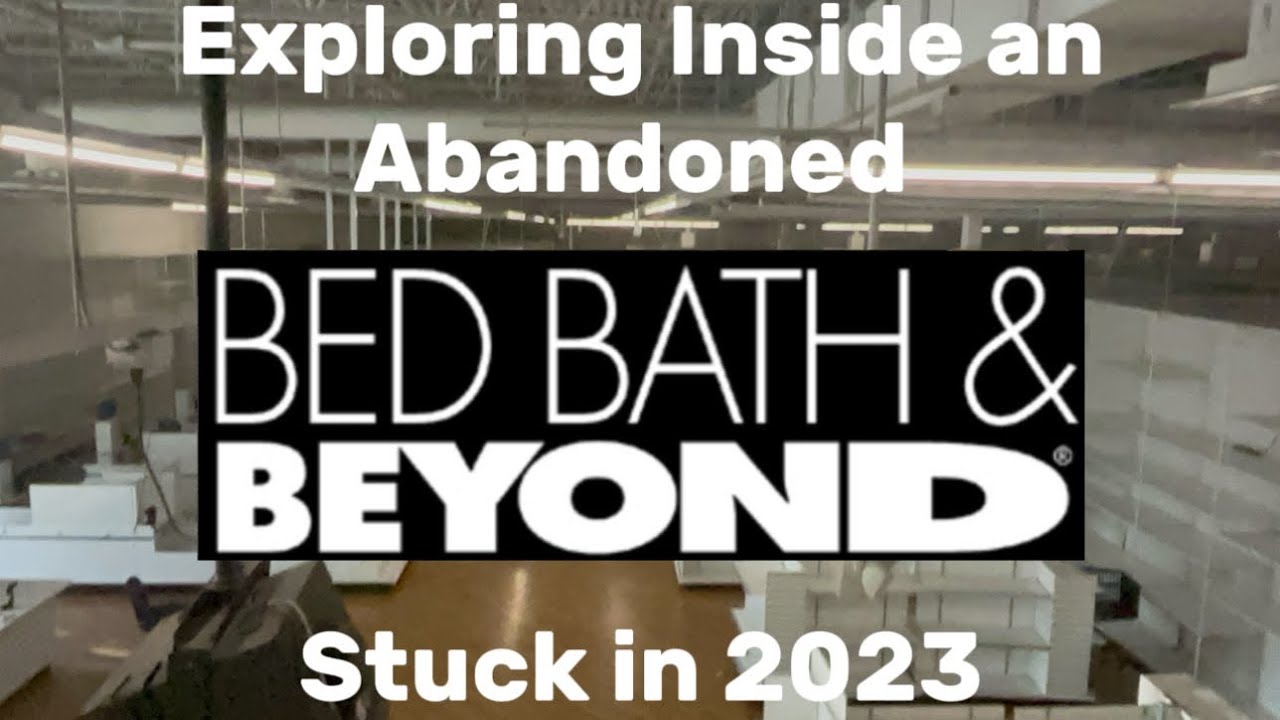 Exploring Inside an Abandoned Bed Bath & Beyond with Everything Left Stuck in Time!