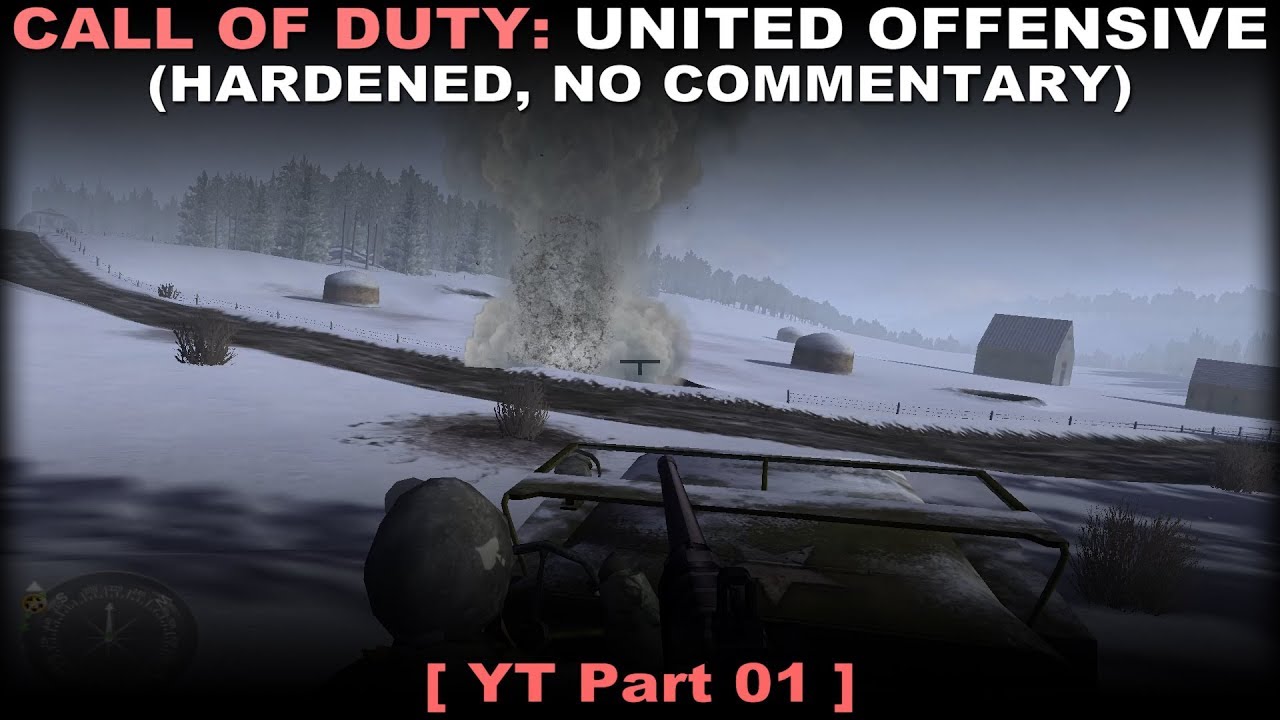Call of Duty: United Offensive walkthrough part 1 (Hardened, No commentary ✔)