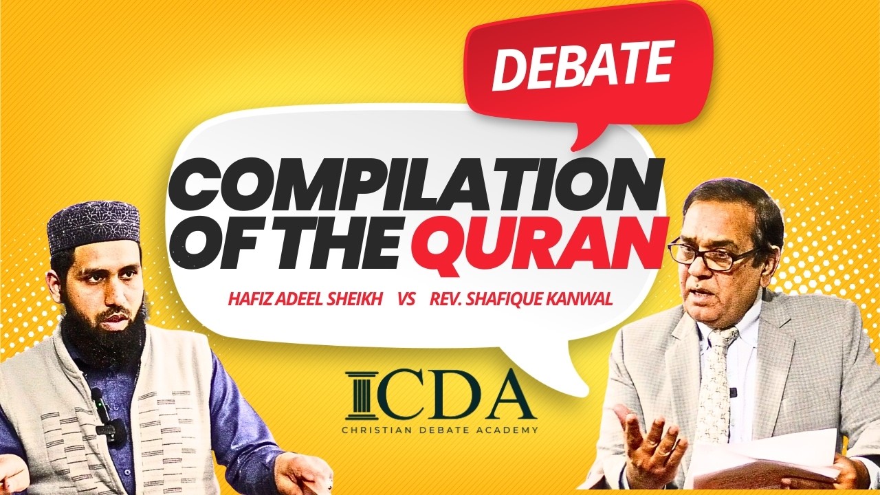 Debate: Compilation of the Quran