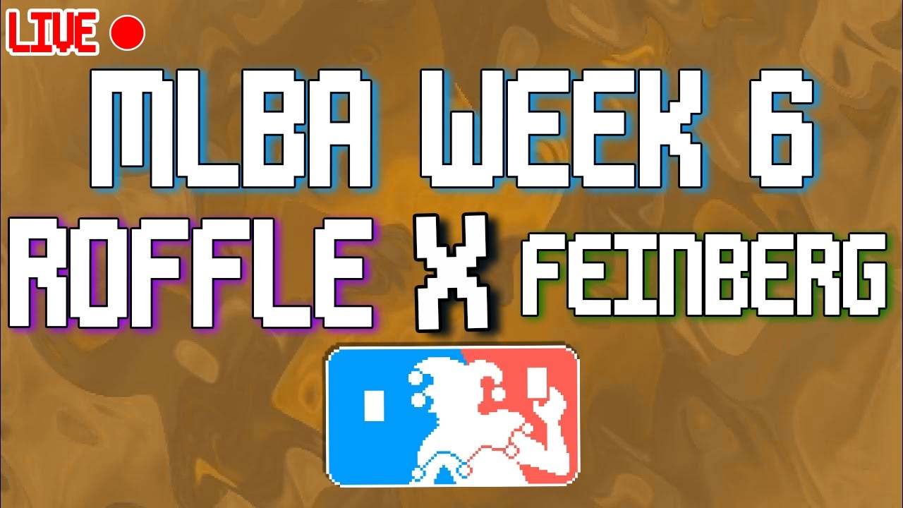 Roffle v Feinberg! LIVE! MLBA Week 5 | Season 3