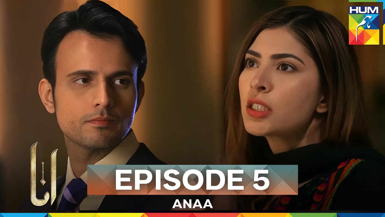 Anaa Episode 5