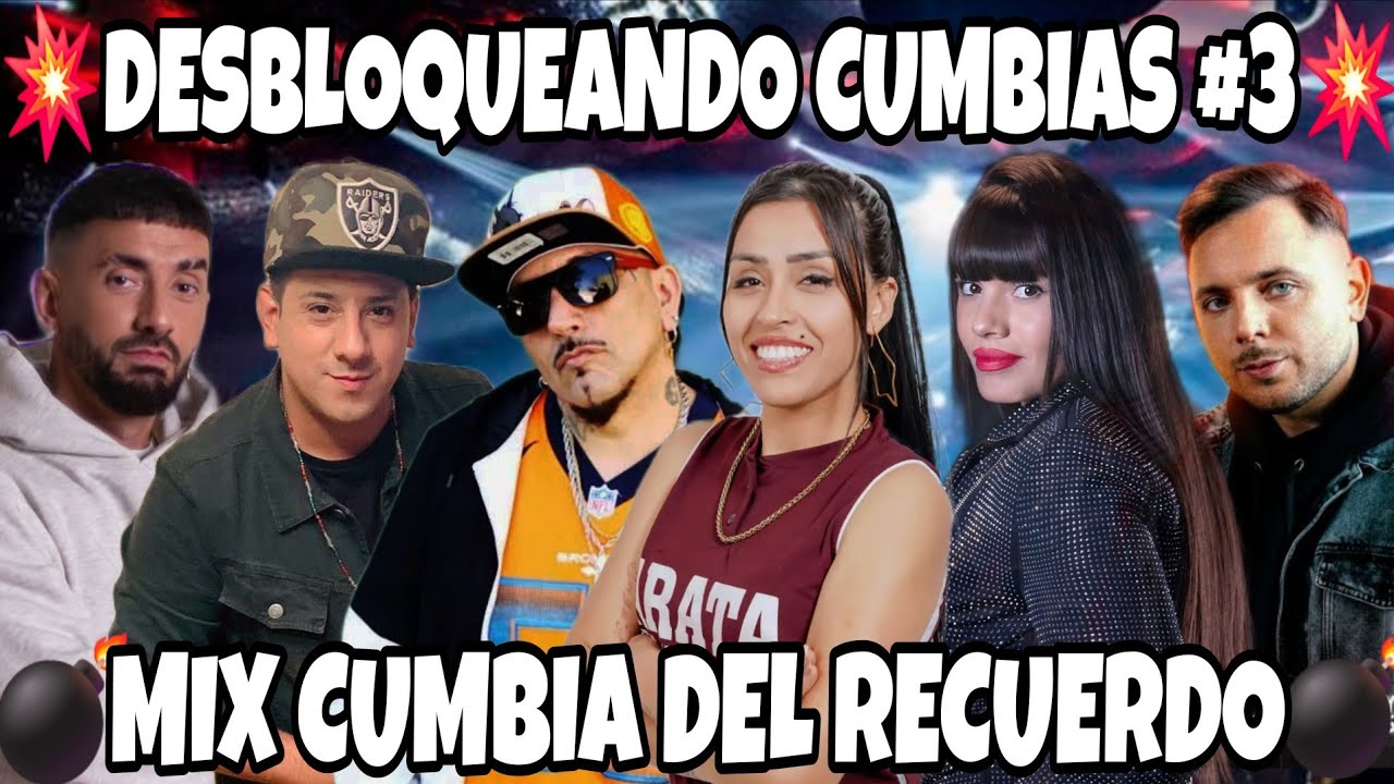 DESBLOQUEANDO CUMBIAS #3 | MIX CUMBIA DEL RECUERDO 2025 (CUMBIA BASE) - MI SEÑOR DJ