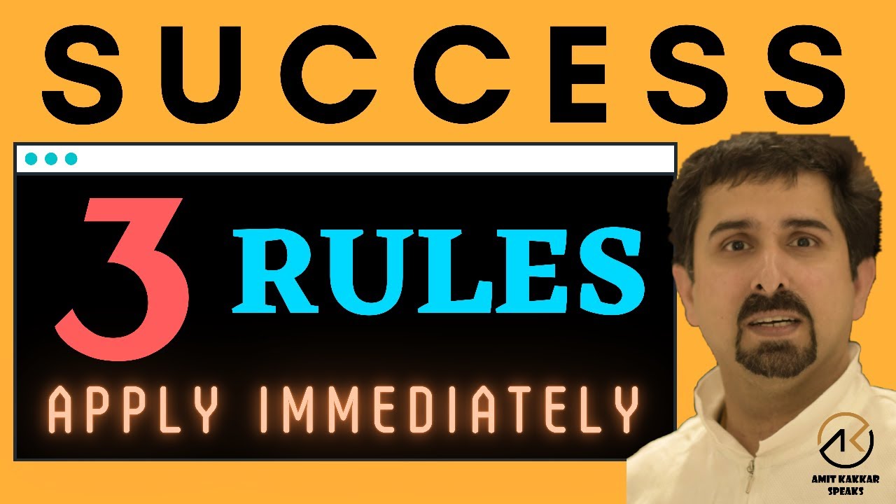 Three Mantras of Success - AMIT KAKKAR SPEAKS