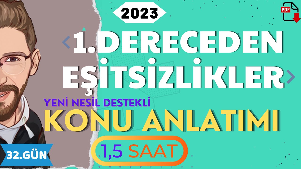 1.DERECEDEN EŞİTSİZLİKLER | KONU ANLATIMI | 32.GÜN |80 Günde Devri TYT Matematik|RENKLİ ÜCRETSİZ PDF