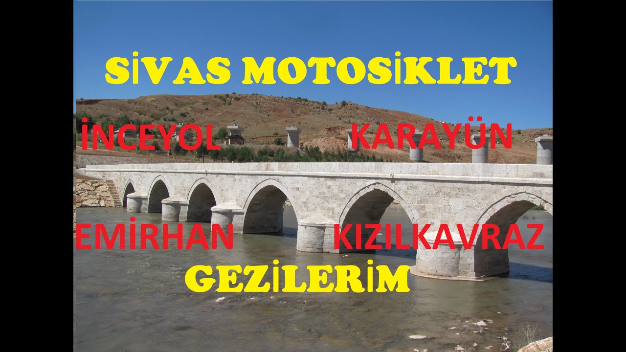 SİVAS MOTOSİKLET GEZİLERİM. SİVAS İNCEYOL EMİRHAN KARAYÜN TAVŞANLI DİKMENCİK GEZİSİ. 100 KMLİK GEZİ.
